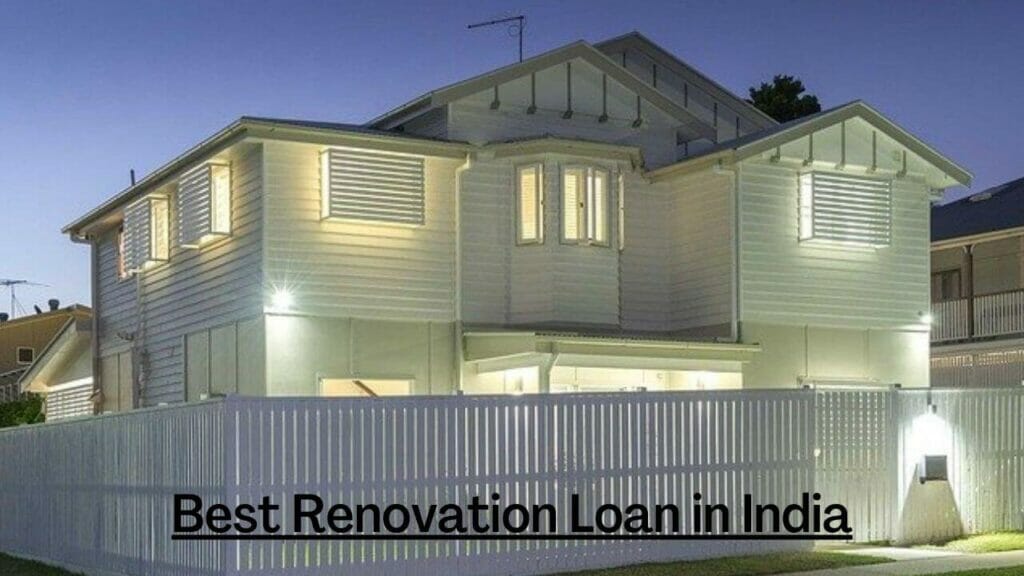 Best Renovation Loan in India